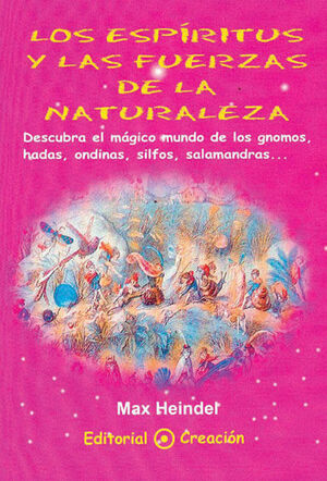 LOS ESPIRITUS Y LAS FUERZAS DE LA NATURALEZA