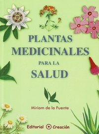 PLANTAS MEDICINALES PARA LA SALUD