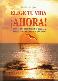 ELIGE TU VIDA ¡AHORA!