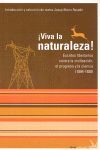 ¡VIVA LA NATURALEZA!