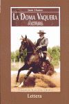 LA DOMA VAQUERA ACTUAL