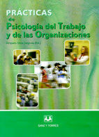 PRÁCTICAS DE PSICOLOGÍA DEL TRABAJO Y DE LAS ORGANIZACIONES