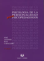 PSICOLOGÍA DE LA PERSONALIDAD PARA PSICOPEDAGOGOS