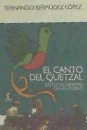 EL CANTO DEL QUETZAL