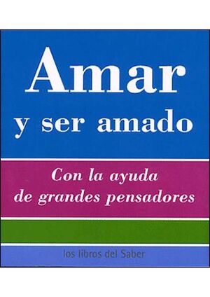 AMAR Y SER AMADO