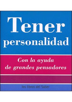 TENER PERSONALIDAD -3-LA PERSONALIDAD-