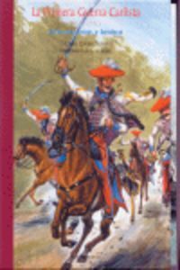 LA PRIMERA GUERRA CARLISTA, 1833-1840