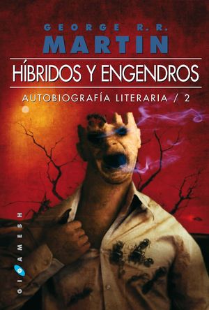 HÍBRIDOS Y ENGENDROS AUTOBIOGRAFIA LITERARIA 2