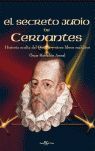 SECRETO JUDIO DE CERVANTES