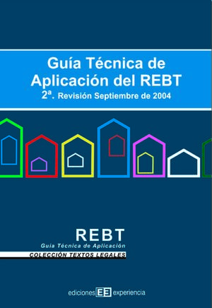 GUÍA TÉCNICA DE APLICACIÓN DEL REBT 2ª REVISIÓN