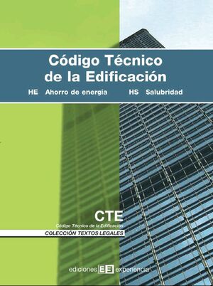 CÓDIGO TÉCNICO DE LA EDIFICACIÓN. AHORRO DE ENERGÍA -2ª EDICIÓN