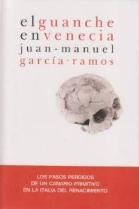 EL GUANCHE EN VENECIA
