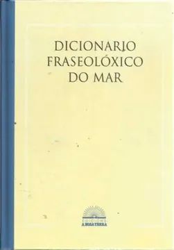 DICCIONARIO FRASEOLÓXICO DO MAR