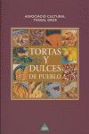 TORTAS Y DULCES DE PUEBLO