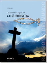 LOS PRIMEROS SIGLOS DEL CRISTIANISMO