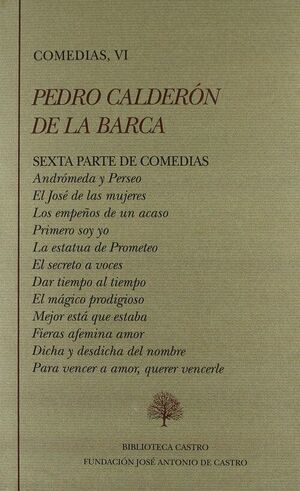 COMEDIAS VI PEDRO CALDERON DE LA BARCA