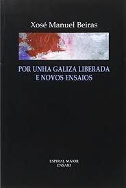 23.POR UNHA GALIZA LIBERADA E NOVOS ENSAIOS