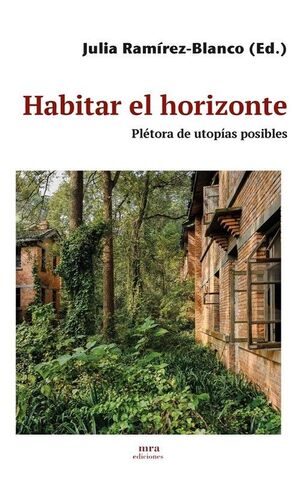 HABITAR EL HORIZONTE