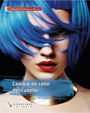 CAMBIO DE COLOR DEL CABELLO FPBS