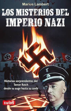 MISTERIOS DEL IMPERIO NAZI, LOS