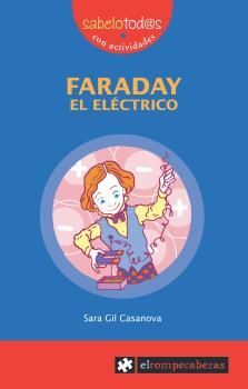 FARADAY EL ELECTRICO. SABELOTOD@S CON ACTIVIDADES