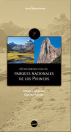 80 RECORRIDOS POR LOS PARQUES NACIONALES DE LOS PIRINEOS