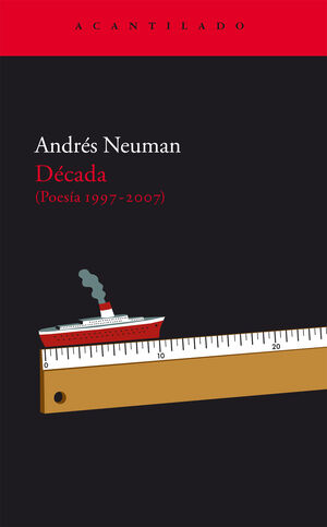 DECADA: POESIA 1997-2007