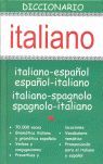 DDICCIONARIO  ITALIANO  ITALIANO -ESPAÑOL / ESPAÑOL -ITALIANO