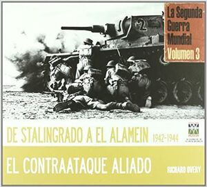 DE STALINGRADO A EL-ALAMEIN 1942-1944, EL CONTRAATAQUE ALIADO (ESTUCHE)