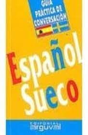 GUÍA PRÁCTICA DE CONVERSACIÓN ESPAÑOL-SUECO