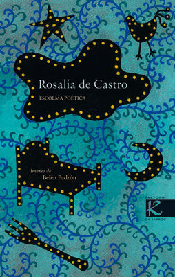 ROSALÍA DE CASTRO ESCOLMA POETICA