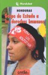 HONDURAS. GOLPE DE ESTADO A LOS DERECHOS HUMANOS