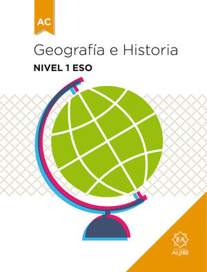 GEOGRAFIA E HISTORIA NIVEL 1º DE ESO (ED. 2016) ADAPTACION CURRICULAR