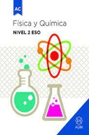 FÍSICA Y QUÍMICA. NIVEL 2 ESO (ADAPTACIÓN CURRICULAR)
