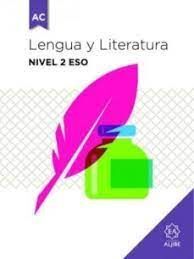 LENGUA Y LITERATURA. NIVEL 2 ESO (ADAPTACIÓN CURRICULAR)