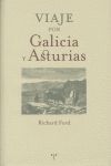 VIAJE POR GALICIA Y ASTURIAS