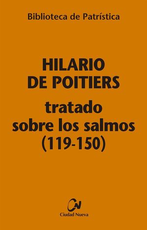 TRATADO SOBRE LOS SALMOS (119-150)