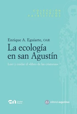 ECOLOGIA EN SAN AGUSTIN, LA