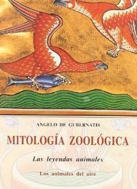 MITOLOGIA ZOOLOGICA. LAS LEYENDAS ANIMALES