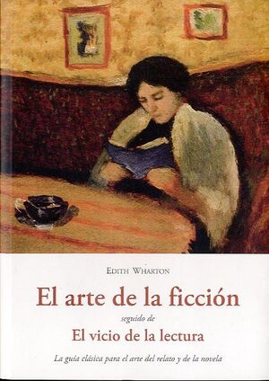 ARTE DE LA FICCION SEGUIDO DE VICIO LECTURA