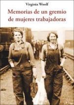 MEMORIAS DE UN GREMIO DE MUJERES TRABAJADORAS