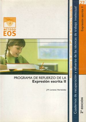 EXPRESION ESCRITA II 3ER CICLO PRIMARIA Y SECUNDARIA