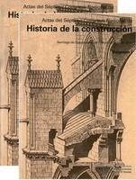 ACTAS VII CONGRESO NACIONAL DE HISTORIA DE LA CONSTRUCCIÓN (2 VOLS.)