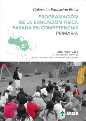 6ºEP PROGRAMACION EDUCACION FISICA BASADA EN COMPETENCIAS