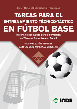 TAREAS PARA ENTRENAMIENTO TECNICO-TACTICO EN FUTBOL