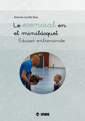 LO ESENCIAL EN EL MINIBASQUET