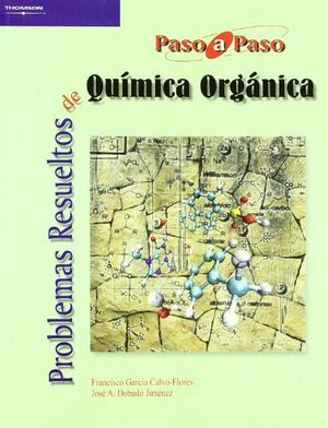 PROBLEMAS RESUELTOS DE QUIMICA ORGANICA