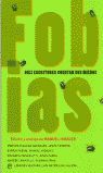 FOBIAS DIEZ ESCRITORES CUENTAN SUS MIEDOS