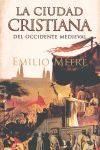 CIUDAD CRISTIANA DEL OCCIDENTE MEDIEVAL
