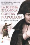 LA IGLESIA ESPAÑOLA CONTRA NAPOLEÓN